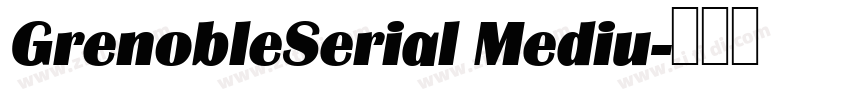 GrenobleSerial Mediu字体转换